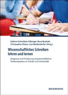 Bor Bushati, Bora Bushati, Christopher Ebner, Christopher Ebner u a, Lisa Niederdorfer, Sabine Schmölzer-Eibinger - Wissenschaftliches Schreiben lehren und lernen