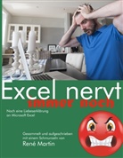 Rene Martin - Excel nervt immer noch