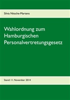 Silvia Nitsche-Martens - Wahlordnung zum Hamburgischen Personalvertretungsgesetz