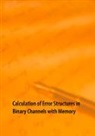 Claus Wilhelm, Clau Wilhelm, Claus Wilhelm - Calculation of Error Structures in Binary Channels with Memory
