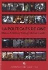 La política es de cine