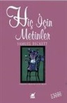 Samuel Beckett - Hic Icin Metinler