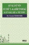 Faruk Özdemir - Sevkannin Fethül - Kadrindeki Kaynaklari ve Metodu