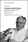 Giulio Laroni - Il cinema secondo Corman. Intervista allo scopritore di Francis Ford Coppola, Martin Scorsese, James Cameron