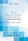 James V. Burke - On the Subdifferentiability of Functions of a Matrix Spectrum: I: Mathematical Foundations (Classic Reprint)