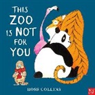 Ross Collins - This Zoo Is Not for You