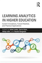 Jaime (EDT)/ Klein Lester, Jaime Klein Lester, Aditya Johri, Aditya (George Mason University Johri, Carrie Klein, Jaime Lester... - Learning Analytics in Higher Education