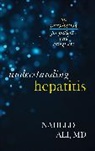 Naheed Ali, Naheed S. Ali - Understanding Hepatitis