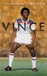Vince Hilaire, Vince Maslona Hilaire, Tom Maslona - Vince