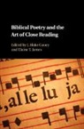 J. Blake Couey, J. Blake (Gustavus Adolphus College Couey, EDITED BY J. BLAKE C, J Blake Couey, J. Blake Couey, Couey J. Blake... - Biblical Poetry and the Art of Close Reading