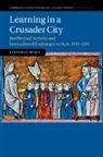 Jonathan Rubin, Jonathan (Bar-Ilan University Rubin, Jonathan (Tel-Aviv University) Rubin, Rubin Jonathan - Learning in a Crusader City
