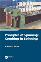 Ashok R Khare, Ashok R. Khare - Principles of Spinning