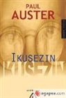 Paul Auster - Ikusezin