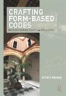 Onaran, Korkut Onaran, Korkut Onaran - Crafting Form-Based Codes