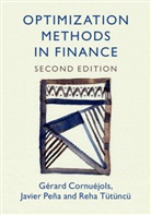 CORNU JOLS G RARD, Gerard Cornuejols, Gerard (Carnegie Mellon University Cornuejols, Gérard Cornuéjols, Javier Pena, Javier Peña... - Optimization Methods in Finance