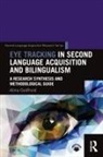 GODFROID, Aline Godfroid, Aline (Michigan State University Godfroid - Eye Tracking in Second Language Acquisition and Bilingualism