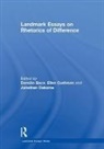Damian Cushman Baca, Damian Baca, Ellen Cushman, Ellen (Associate Dean of Academic Affairs Cushman, Cushman Ellen, Jonathan Osborne... - Landmark Essays on Rhetorics of Difference