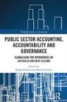 Robyn (Curtin University Pilcher, Robyn Gilchrist Pilcher, David Gilchrist, David (Curtin University Gilchrist, Gilchrist David, Robyn Pilcher... - Public Sector Accounting, Accountability and Governance
