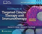 Daniel D. Falchook Karp, Gerald S. Falchook, Daniel D. Karp, Joann Lim, Dr. Shubham Pant, Shubham Pant - Handbook of Targeted Cancer Therapy and Immunotherapy