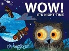 Tim Hopgood - Wow! It''s Night-Time