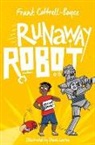 Frank Cottrell Boyce, Frank Cottrell Boyce, Cottrell Boyce Fran, Frank Cottrell-Boyce, Steven Lenton, Steven Lenton... - Runaway Robot