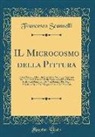 Francesco Scannelli - IL Microcosmo della Pittura
