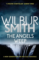 Wilbur Smith - The Angels Weep