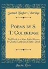 Samuel Taylor Coleridge - Poems by S. T. Coleridge