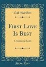Gail Hamilton - First Love Is Best