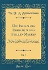 W. F. A. Zimmermann - Die Inseln des Indischen und Stillen Meeres, Vol. 2