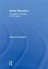 Anthony G. Picciano, Anthony G. (Hunter College and the Gradu Picciano, Anthony G. (Hunter College and the Graduate Center of the City University of New York Picciano, Picciano Anthony G. - Online Education