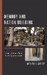 Michael L Galaty, Michael L. Galaty, Galaty Michael L. - Memory and Nation Building