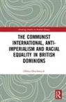 Oleksa achewych, DRACHEWYCH, Oleksa Drachewych, Oleksa (Mcmaster University Drachewych - Communist International, Anti Imperialism and Racial Equality in