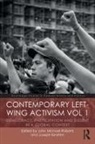 Ibrahim, Joseph Ibrahim, Joseph Roberts Ibrahim, John (Brunel University Roberts, John (Engineering Plus Inc. Roberts, John Michael Roberts... - Contemporary Left-Wing Activism Vol 1