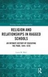 Mair, Laura Mair, Laura (University of Edinburgh Mair, Laura M. Mair, Laura M. (University of Edinburgh Mair - Religion and Relationships in Ragged Schools