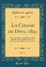 Unknown Author - La Ciudad de Dios, 1891, Vol. 25
