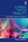 Rahman, Shibley Rahman, Shibley (Ucl Institute of Cardiovascular S Rahman, Rahman Shibley - Living With Frailty