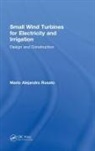 Mario Alejandro Rosato, Mario (Sustainable Technologies SL Alejandro Rosato, Mario Alejandro Rosato, Mario Alejandro (Sustainable Technologies Rosato, Mario Alejandro (Sustainable Technologies SL Rosato - Small Wind Turbines for Electricity and Irrigation