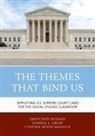 Johnna L. Graff, Graff Johnna L., Cynthia Wood Maddux, Maddux Cynthia Wood, Gretchen Oltman, Gretchen A. Oltman... - Themes That Bind Us