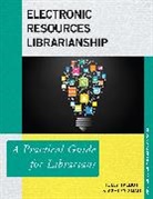 Holly Talbott, Holly Zmau Talbott, Holly/ Zmau Talbott, Ashley Zmau - Electronic Resources Librarianship
