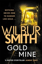 Wilbur Smith - Gold Mine