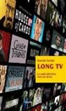 Daniela Cardini - Long tv. Le serie televisive viste da vicino