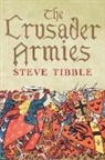 Steve Tibble - Crusader Armies