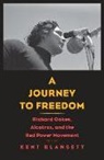 Kent Blansett - Journey to Freedom
