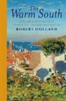 Robert Holland, Holland Robert - Warm South
