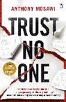 Anthony Mosawi - Trust No One