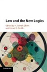 H. Patrick Glenn, H. Patrick (Mcgill University Glenn, H. Patrick Glenn, H. Patrick (Mcgill University Glenn, Glenn H. Patrick, Lionel D. Smith... - Law and the New Logics