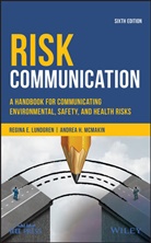 RE Lundgren, Regina Lundgren, Regina E Lundgren, Regina E. Lundgren, Regina E. Mcmakin Lundgren, Andrea H McMakin... - Risk Communication