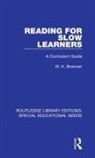 Brennan, W. K. Brennan - Reading for Slow Learners
