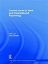Cary Cooper, Cary (University of Manchester Cooper, Cary Cooper, Cary (Lancaster University Cooper - Current Issues in Work and Organizational Psychology